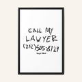 " Call My Lawyer " Framed Canvas Print