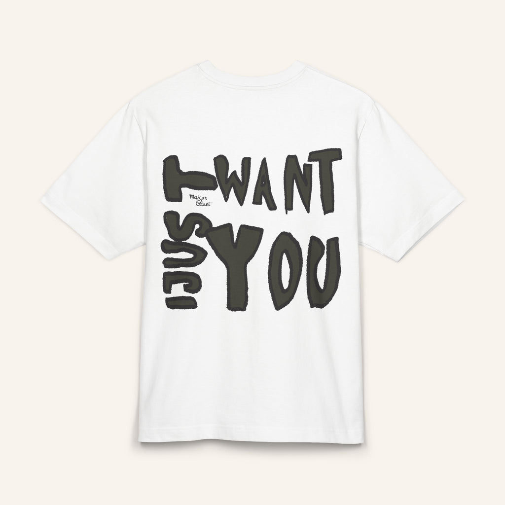 T‑Shirt — Bold 'I Want You' Graphic Tee (Back Print)