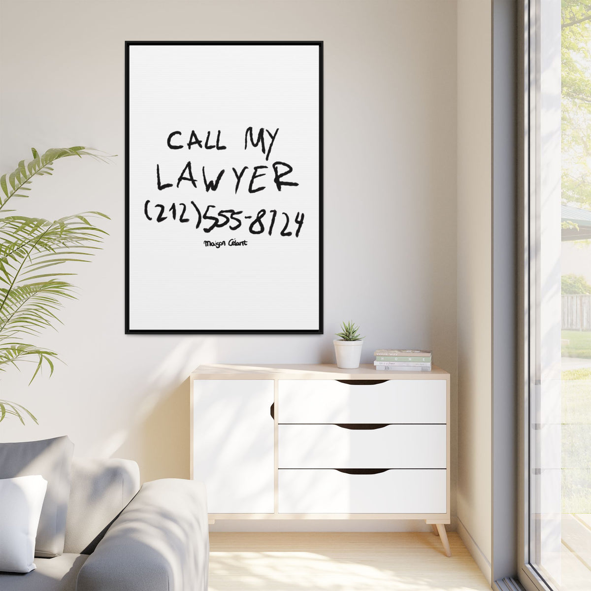 " Call My Lawyer " Framed Canvas Print