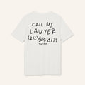 Call My Lawyer Tee